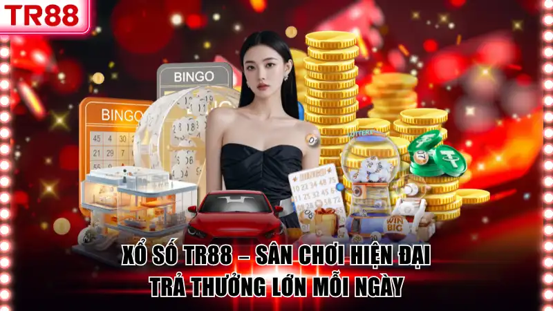 Hệ thống xổ số TR88 đặc sắc và hiện đại